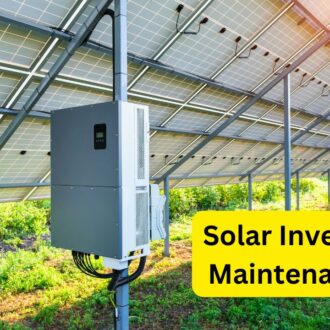 Solar inverter maintenance