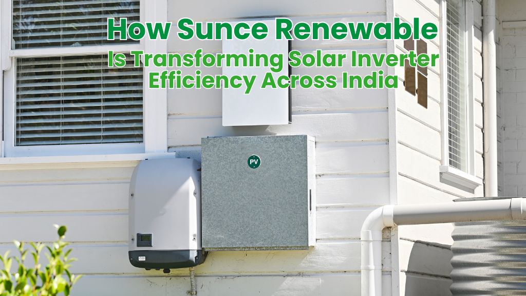 Solar inverter efficiency improvement in india